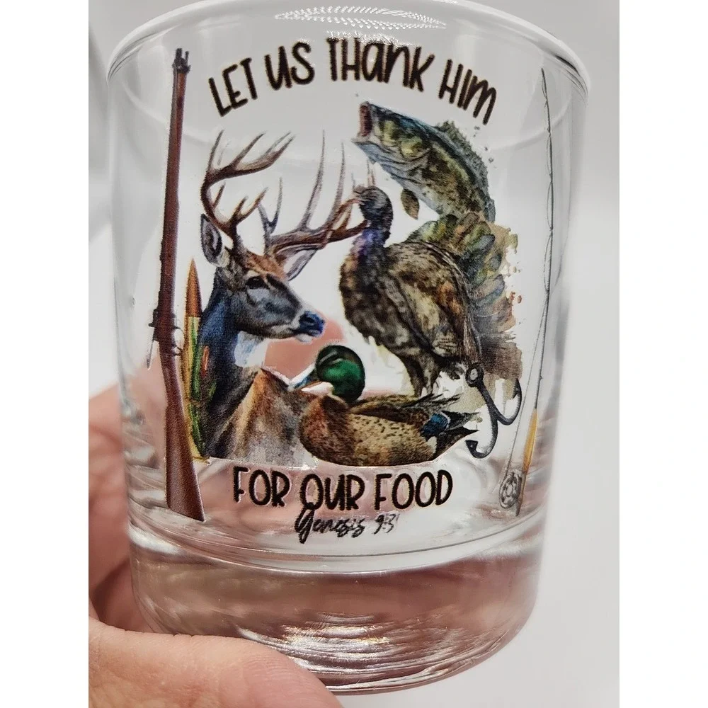 Let Us Thank Him For Our Food Genesis 9:3 Whiskey Glass~Hunting/Fishing/Outdoor
